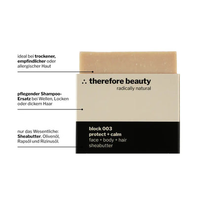 THEREFORE BEAUTY Block 003 schützende Pflegeseife mit Sheabutter 3-IN-1 für Gesicht, Körper & Haare 100 g